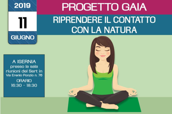 Ricontattare la natura - formazione Progetto Gaia - incontro formativo gratuito - 11 Giugno 2019 a Isernia - organizzato dall’associazione Pianeta Giovani