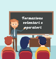 Formare volontari e operatori